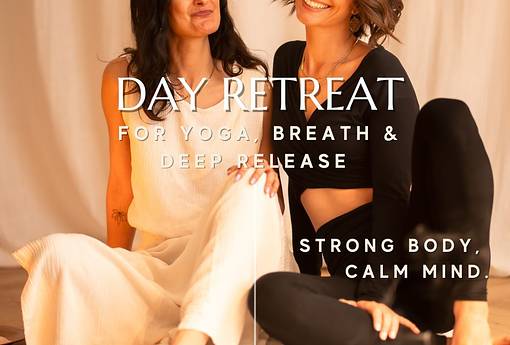 Day Retreat "Strong Body, Calm Mind" - Yoga & Breathwork Day Retreat "Strong Body, Calm Mind" - Yoga & Breathwork