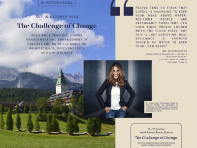 The Challenge of Change: Resilience Training and Stress Management. Based in Neuroscience and Mindfulness