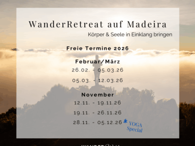 WanderRetreat Madeira - Körper & Seele in Einklang bringen