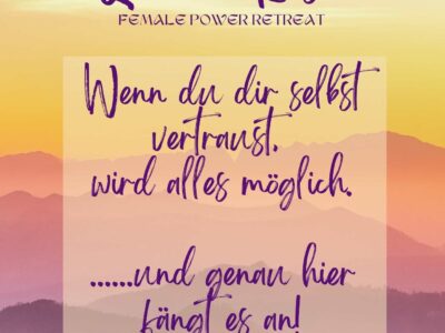 QueenRise - female power retreat - Erwecke deine Kraft