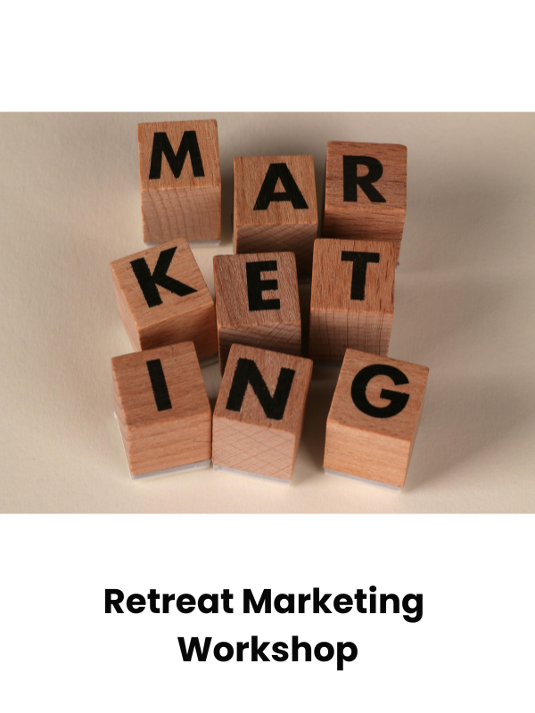 Retreat Marketing Workshop