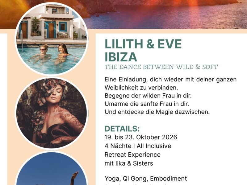 LILITH & EVE - The dance between wild & soft