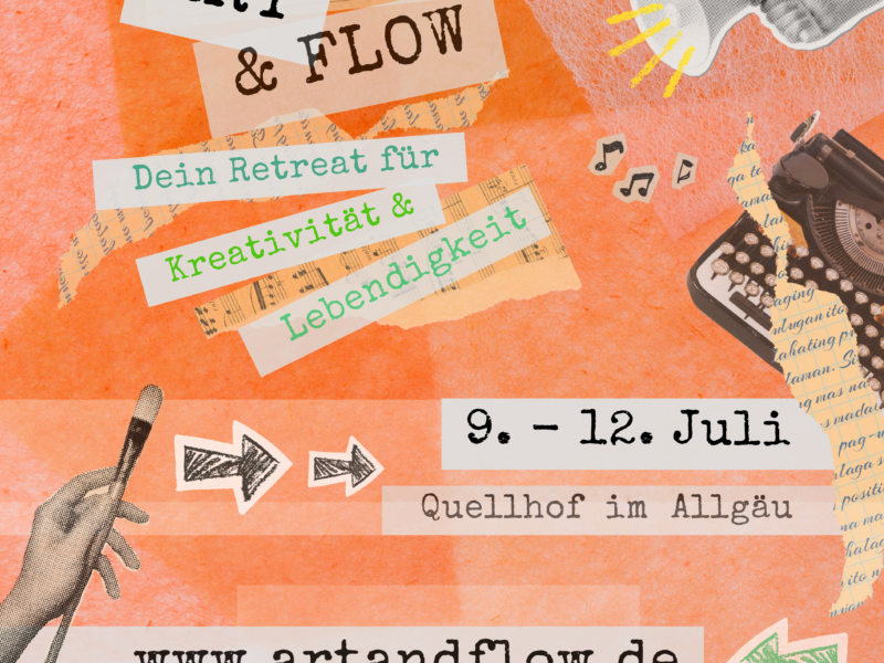ART & FLOW - Dein Retreat für Kreativität und Lebendigkeit